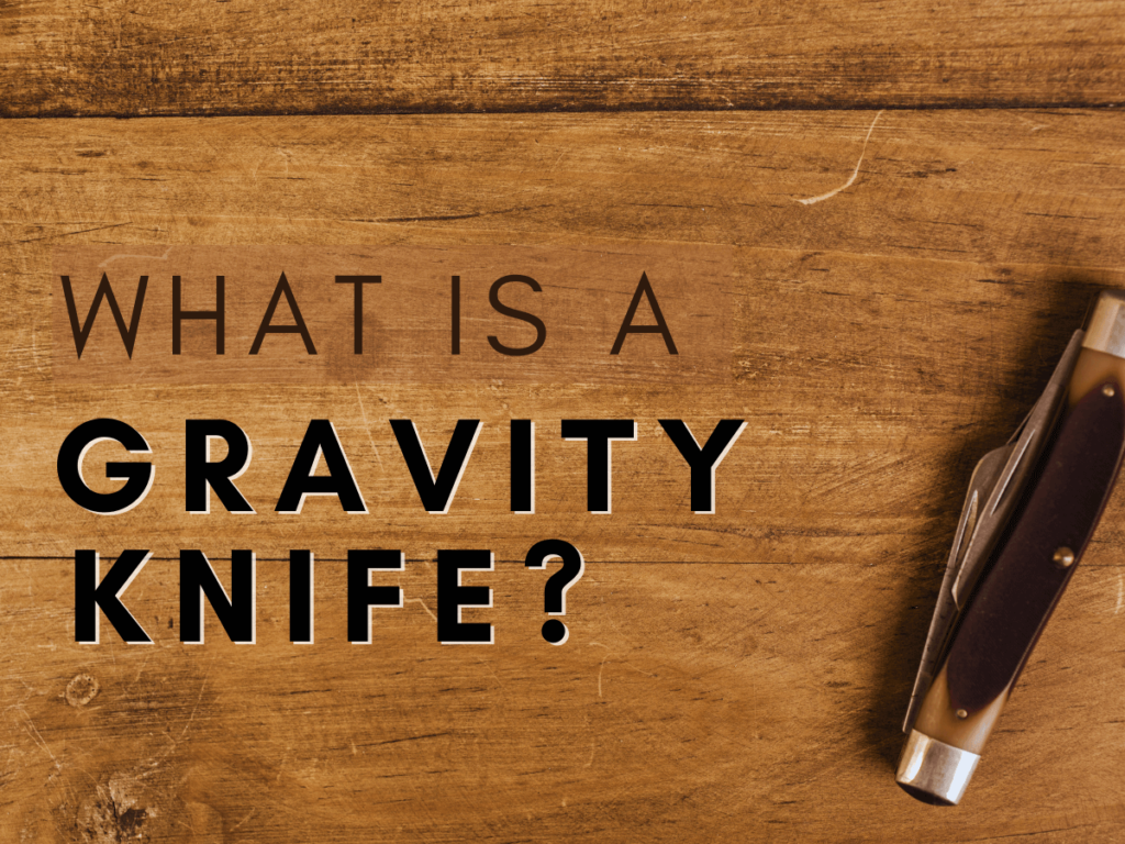 what is a gravity knife